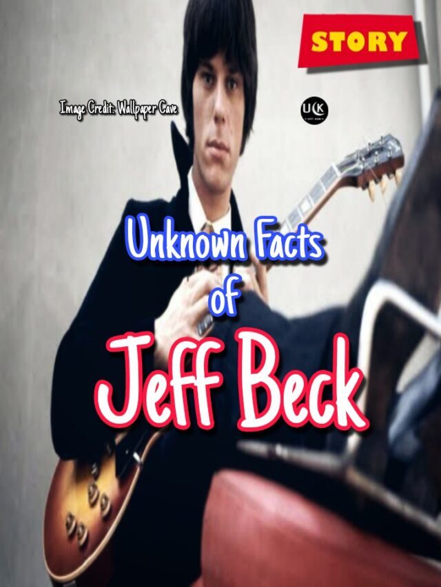 Unknown facts of Jeff Beck in 2023