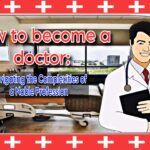 How to become a doctor