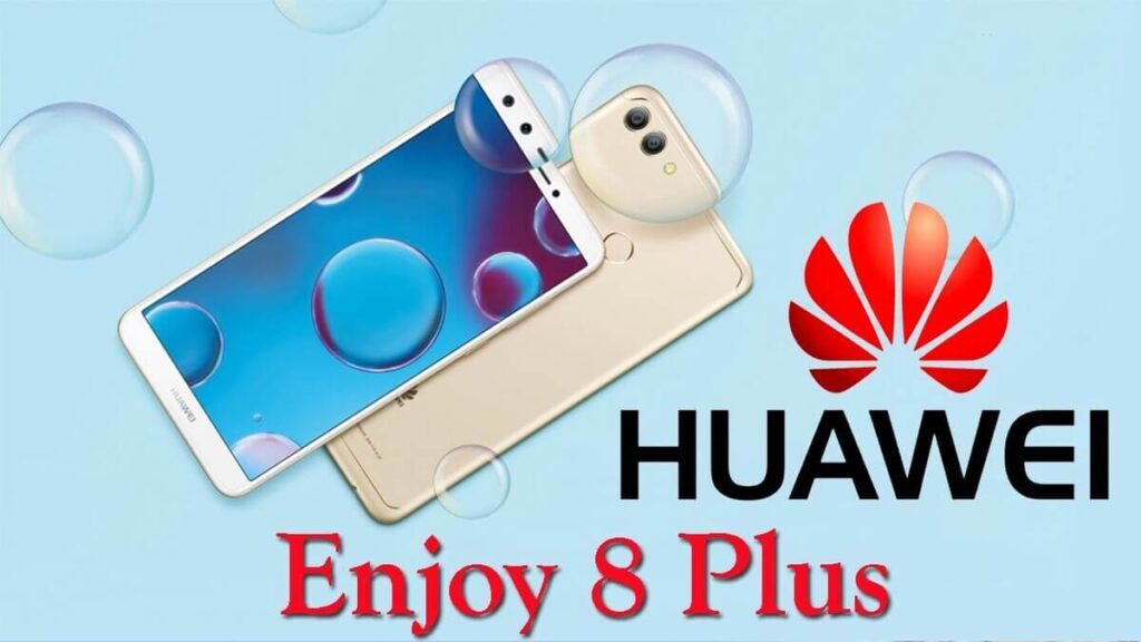 Huawei Enjoy 8 Plus Review